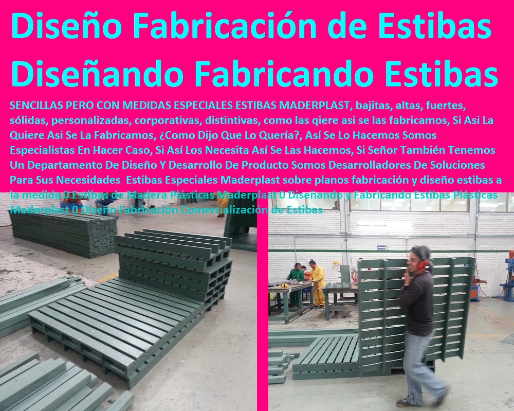 Estibas Especiales Maderplast sobre planos fabricación y diseño de estibas a la medida 0 Estibas de Madera Plásticas Maderplast 0 Diseñando y Fabricando Estibas Plásticas Maderplast 0 Diseño Fabricación Comercialización de Estibas Estibas Especiales Maderplast sobre planos fabricación y diseño de estibas a la medida 0 Estibas de Madera Plásticas Maderplast 0 Diseñando y Fabricando Estibas Plásticas Maderplast 0 Diseño Fabricación Comercialización de Estibas Empaque Embalaje, Almacenamientos, cerca de mí Tarimas, Dique Estiba Anti Derrames, Cajas, Plataformas Tablados, Entarimados, Tanques, Recipientes Contención Derrames, Logística automatizada, Contenedores Antiderrame, Estibas Pallets, 